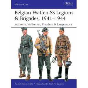 Belgian Waffen-SS Legions & Brigades, 1941-1944 | Ramiro Bujeiro (ISBN: 9781472844316)
