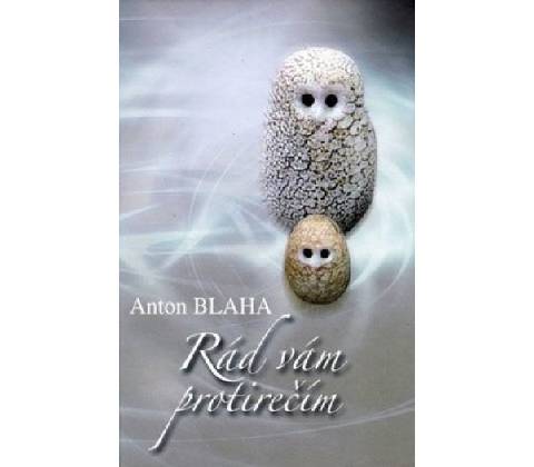 Rád Vám protirečím