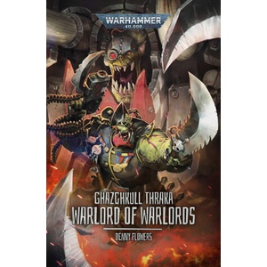GHAZGHKULL THRAKA: WARLORD OF WARLORDS (2026)