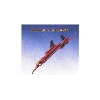 Budgie - Squawk - Remastered CD