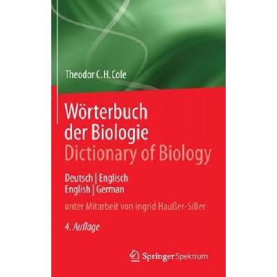 Woerterbuch Der Biologie Dictionary of Biology | Theodor C. H. Cole