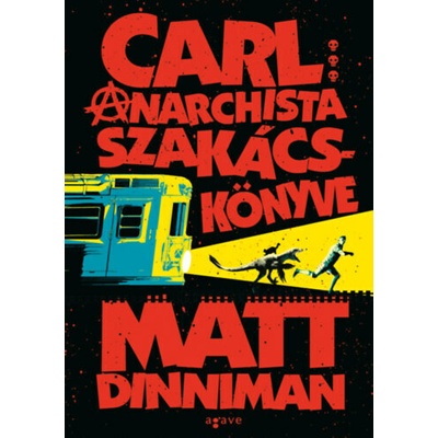 Carl anarchista szakácskönyve