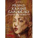 Případ krásné čarodějky - Jaromír Jindra