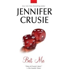 Bet Me Crusie JenniferPaperback