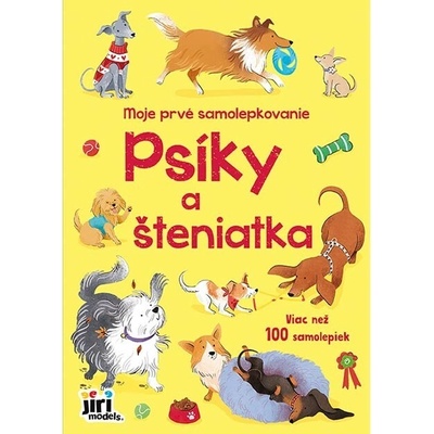 Moje prvé samolepkovanie psíci a šteniatka