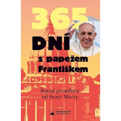 365 dní s papežem Františkem - Papež František