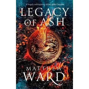 Legacy of Ash | Matthew Ward (ISBN: 9780356513379)