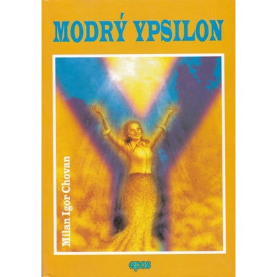 Modrý ypsilon - Milan Igor Chovan