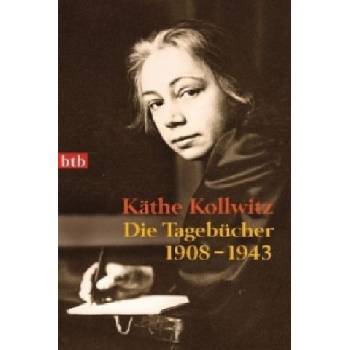 Die Tagebücher | Käthe Kollwitz, Jutta Bohnke-Kollwitz