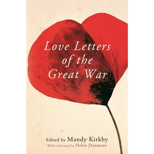 Love Letters of the Great War | Mandy Kirkby (ISBN: 9781035050536)