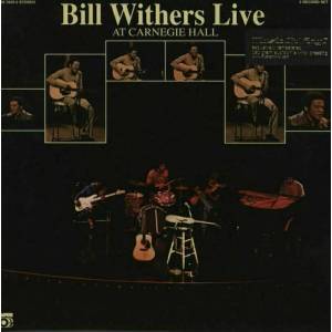 Bill Withers - Live At Carnegie Hall (180g) (2 LP) (8713748982867)