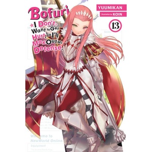 BOFURI I DONT WANT TO GET HURT LN V13 | V13 (ISBN: 9781975367749)