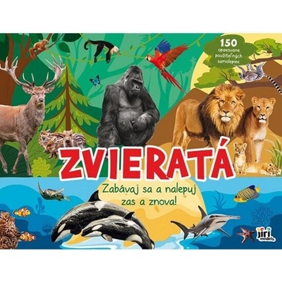 Bav sa a nalepuj zas a znovu zvieratá