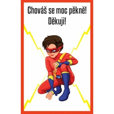 TAKTIK International s.r.o Karty máš super pochvalu 30 ks Chováš se moc pěkně! Děkuji!