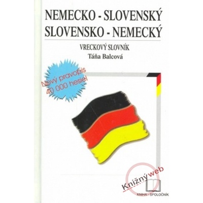 Nemecko-slovenský, slovensko-nemecký vreckový slovník- nový pravopis 4000 hesi