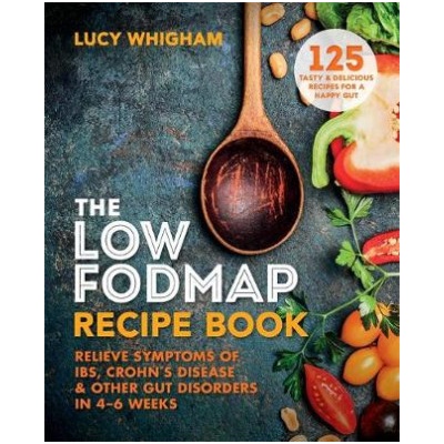 Low-FODMAP Recipe Book Whigham Lucy Paperback