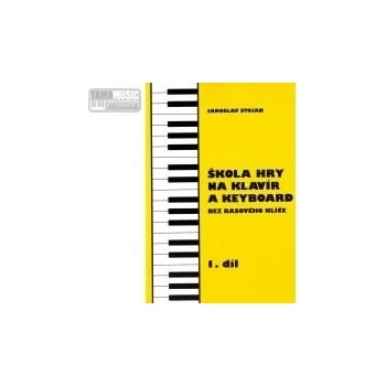 Škola hry na klavír a keyboard 1.díl
