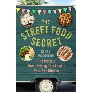 Street Food Secret | Kenny McGovern (ISBN: 9781472139061)