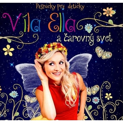 VILA ELLA - VILA ELLA A CAROVNY SVET CD