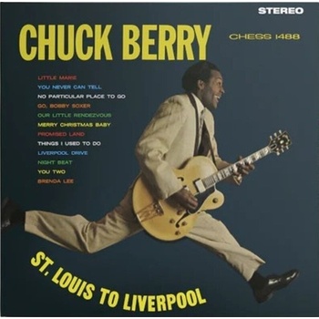 Chuck Berry - St. Louis To Liverpool (Chess Records 75th Anniversary Series) (Remastered) (180 g) (LP) (0602488332408)