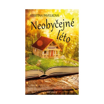 Neobyčejné léto