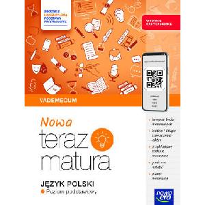 Teraz matura 2025/2026 Język polski Vademecum zakres podstawowy | Opracowania Zbiorowe (2025)