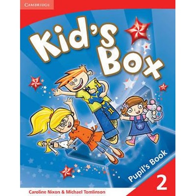 Kid's Box 2 Pupil's Book Level 2 Nixon C. Tomlinson M.