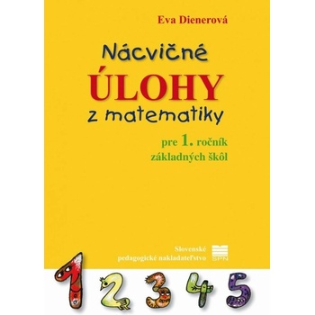 Nácvičné úlohy z matematiky pre 1.r. ZŠ, 2.vyd.