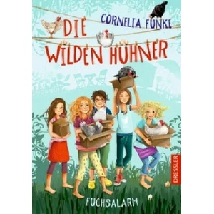 Die wilden Hühner | Cornelia Funke, Florentine Prechtel (ISBN: 9783791500829)