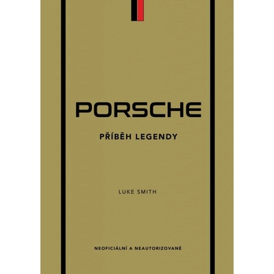 Porsche - Příběh legendy