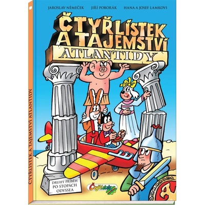 Čtyřlístek a tajemství Atlantidy - Josef Lamka, Hana Lamková, Jaroslav Němeček, Jiří Poborák, Jaroslav Němeček ilustrátor