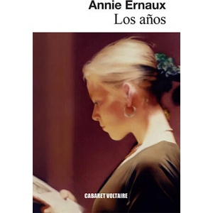 LOS AÑOS | ANNIE ERNAUX (ISBN: 9788494941450)