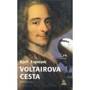 Voltairova cesta - Kjell Espmark