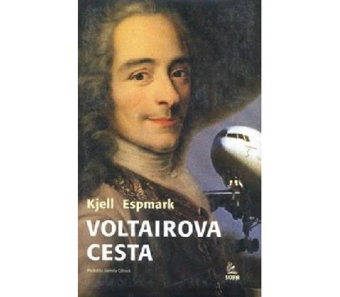 Voltairova cesta - Kjell Espmark