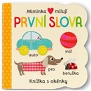 Miminka milují První slova - Knížka s okénky Svojtka & Co. s. r. o.