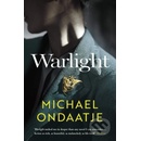 Warlight - Michael Ondaatje