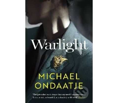 Warlight - Michael Ondaatje
