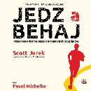 Jedz a behaj