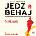 Jedz a behaj