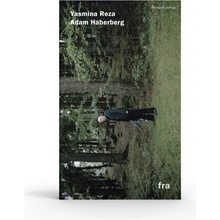 Adam Haberberg Yasmina Reza
