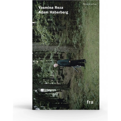 Adam Haberberg Yasmina Reza