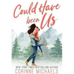 Could Have Been Us - Special Edition | Corinne Michaels (ISBN: 9781942834830)