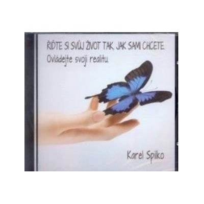 Řiďte si svůj život tak, jak sami chcete - Audiokniha - Spilko Karel
