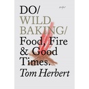 Do Wild Baking Herbert Tom