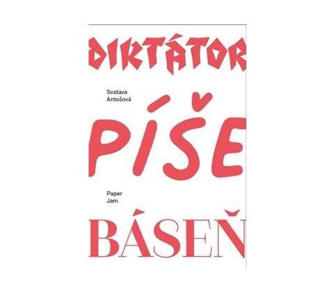 Diktátor píše báseň