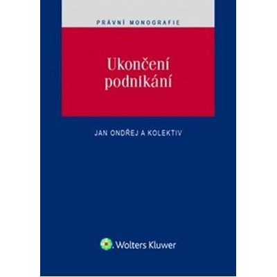 Ukončení podnikání - Jan Ondřej a kolektiv