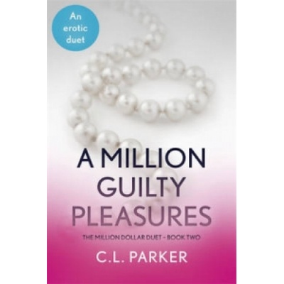 Hodder & Stoughton Million Guilty Pleasures | C. L. Parker