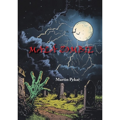 Malá zombie - Martin Pekař