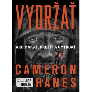 Vydržať | Cameron Hanes (ISBN: 9788022214230)