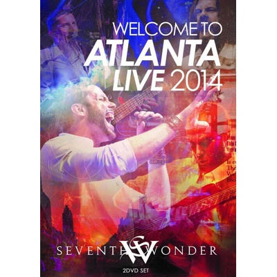 SEVENTH WONDER - WELCOME TO ATLANTA LIVE